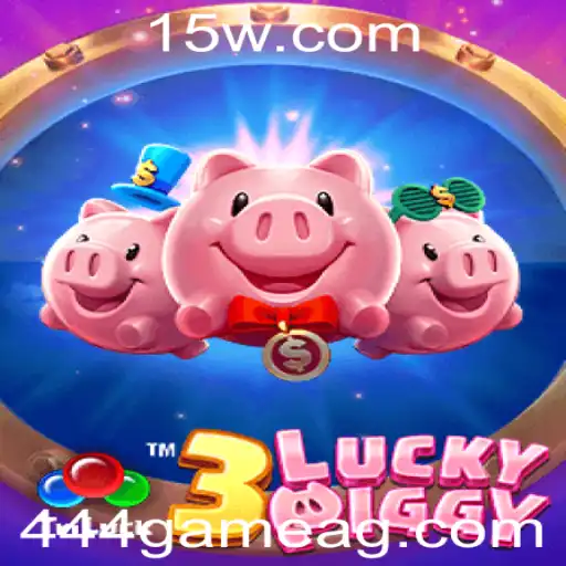 3LUCKYPIGGY: Descubra as Aventuras e Desafios do 444game